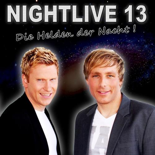 Die Helden der Nacht !