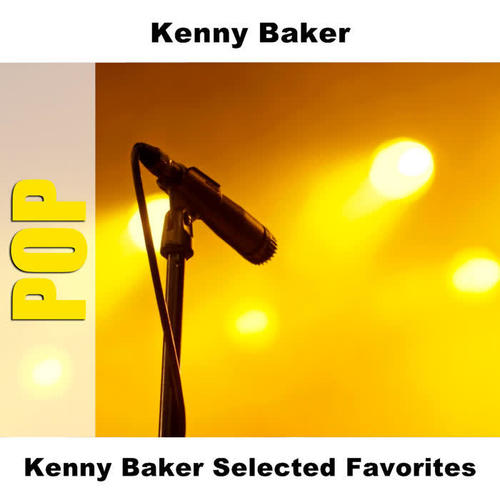 Kenny Baker Selected Favorites