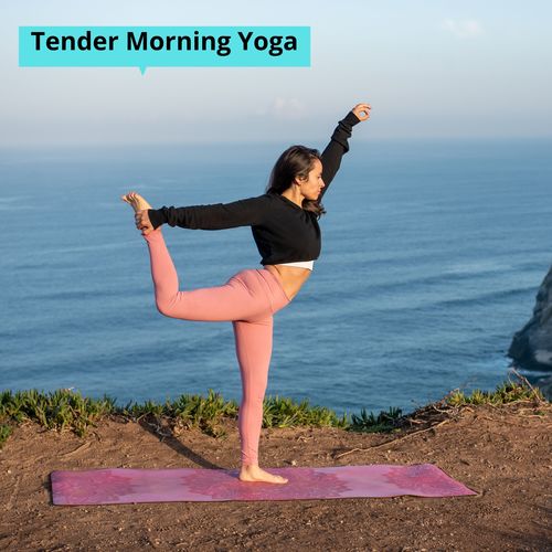 Tender Morning Yoga