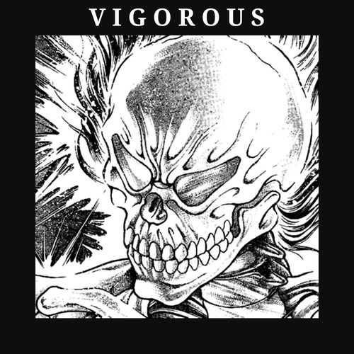 VIGOROUS