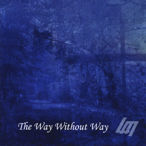 The Way Without Way