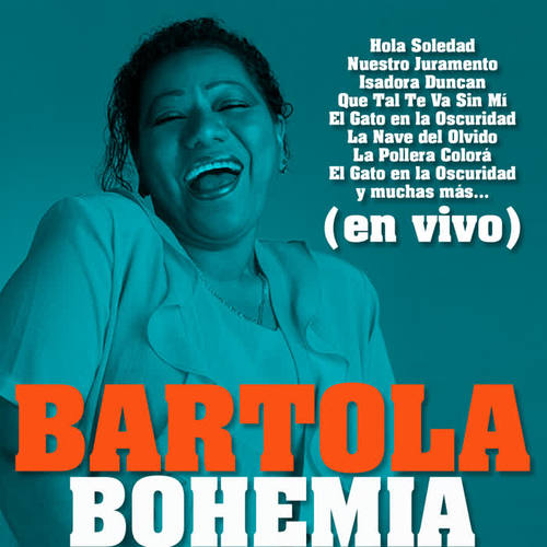 Bartola Bohemia (En Vivo)