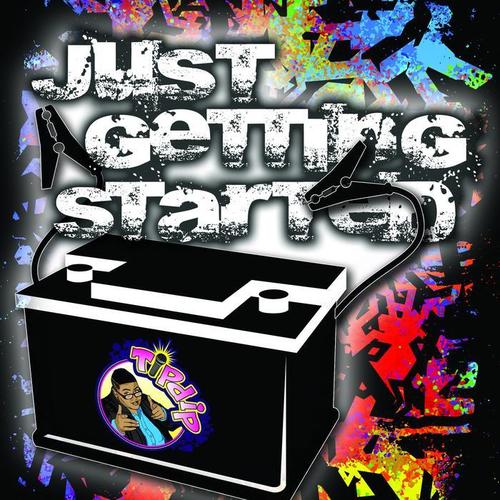 Just Getting Started (Explicit)