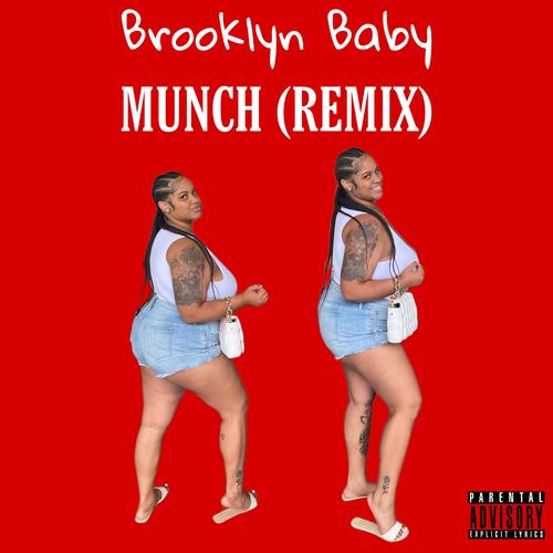 Munch (Remix) [Explicit]