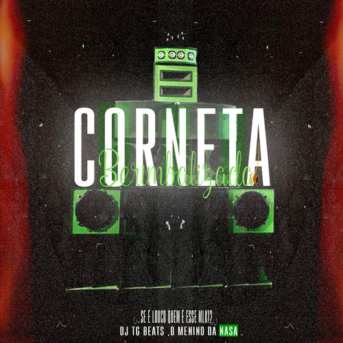 Corneta Berimbalizada (feat. DJ Fonseca) (Explicit)