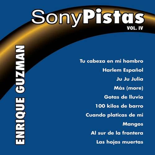 Sony - Pistas, Vol.4 (Enrique Guzmán)