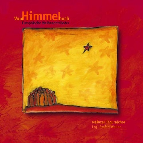 Vom Himmel hoch (Europäische Weihnachtslieder)