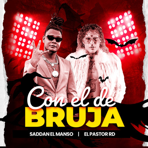 Con El De Bruja (Explicit)