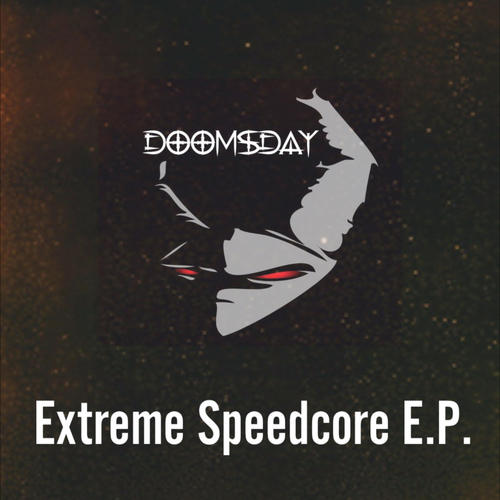 Extreme Speedcore EP