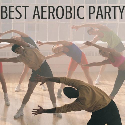 Best Aerobic Party