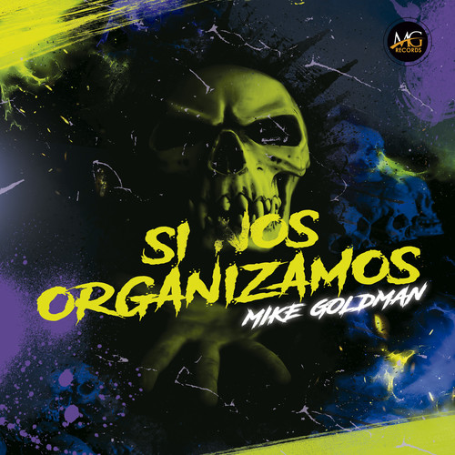 Si Nos Organizamos (Explicit)