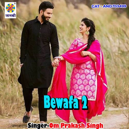 Bewafa 2