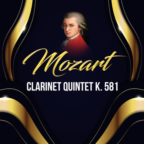 Mozart, Clarinet Quintet K. 581