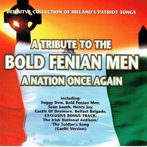 A Tribute to the Bold Fenian Men