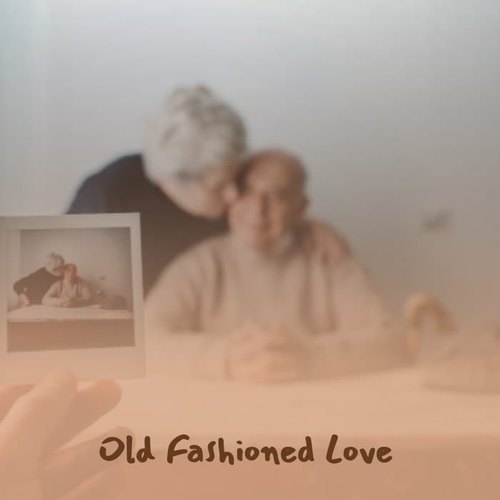 Old Fashioned Love