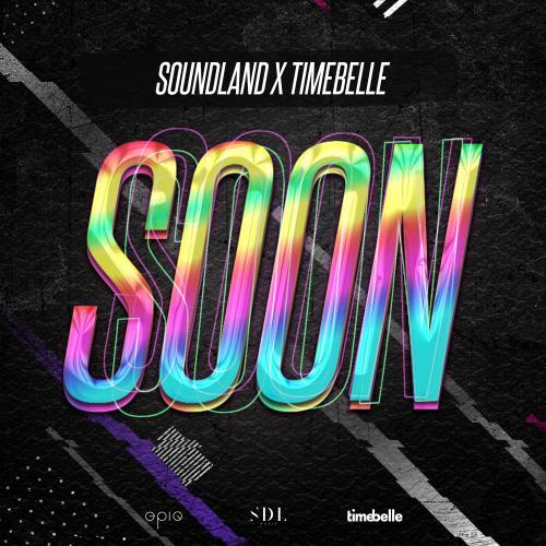 Soon (feat. Timebelle) [Extended]