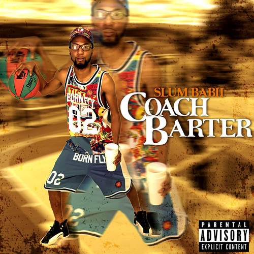 Coach Barter (Explicit)