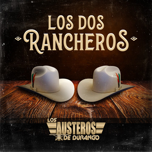 Los Dos Rancheros