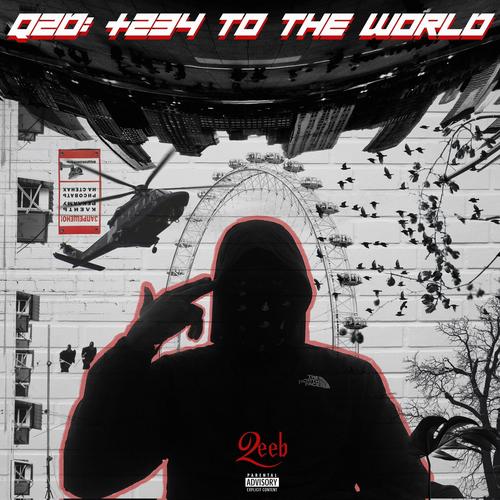 Q2D: +234 To The World (Explicit)