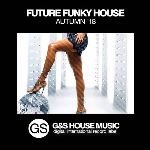 Future Funky House (Autumn '18)