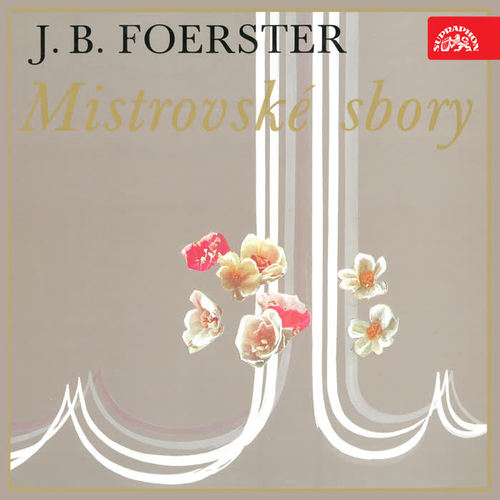 Foerster: Mistrovské sbory