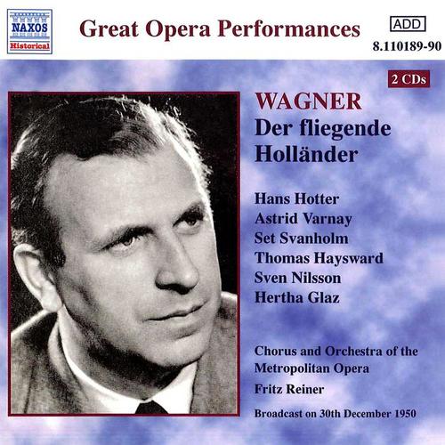 WAGNER, R.: Fliegende Hollander (Der) [Hotter, Varnay] [1950]