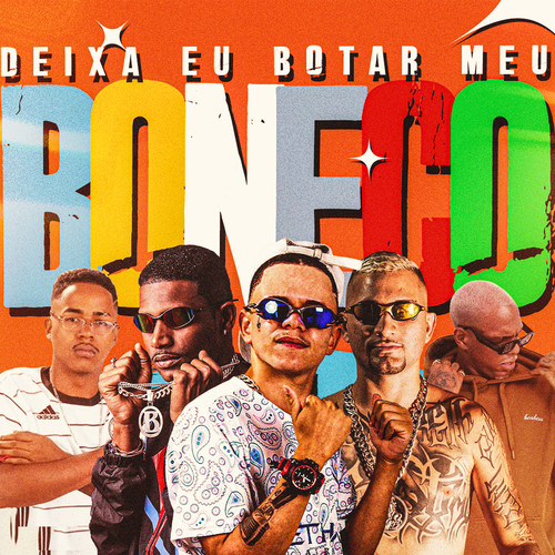 Deixa Eu Botar Meu Boneco (Explicit)