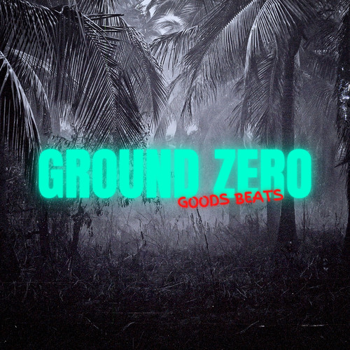 Ground Zero (Explicit)