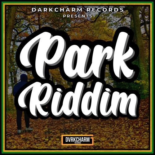 Park Riddim (Explicit)