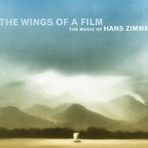 The Wings of a Film: The Music of Hans Zimmer