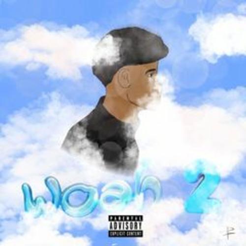 Woah 2 (Explicit)