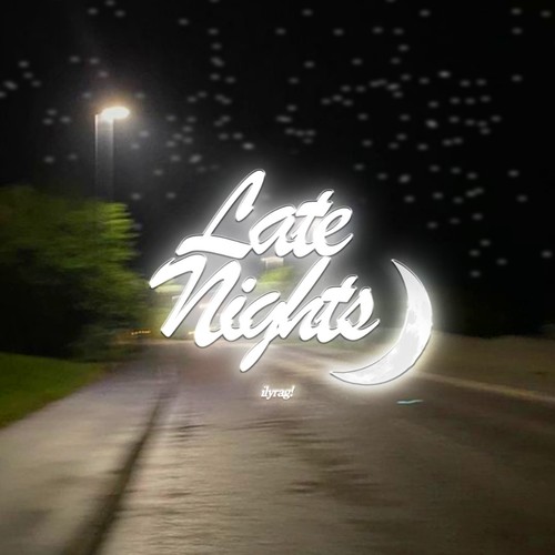 latenights (Explicit)