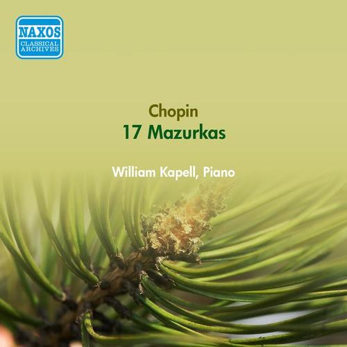 CHOPIN, F.: Mazurkas (Kapell) [1951-1952]