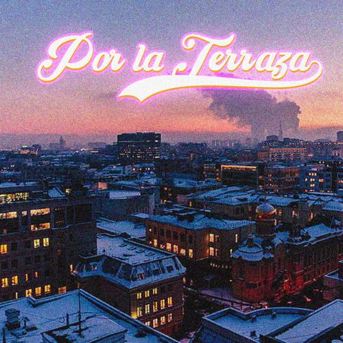 Por la terraza (feat. Fran Cros)