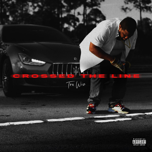 Crossed the Line (Explicit)