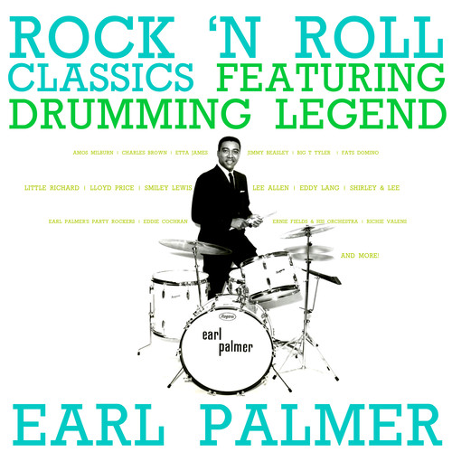 Rock n Roll Classic featuring Drumming Legend, Earl Palmer