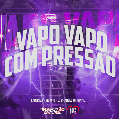 Vapo Vapo Com Pressão (Explicit)