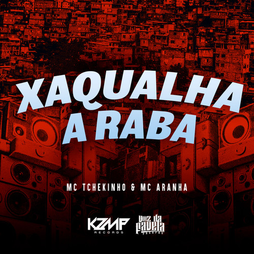 Xaqualha a Raba (Explicit)