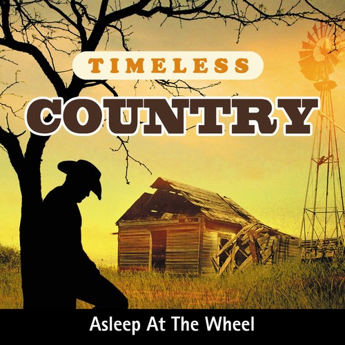 Timeless Country: Asleep At the Wheel