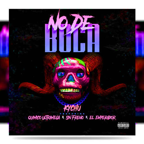 No De Boca (Explicit)