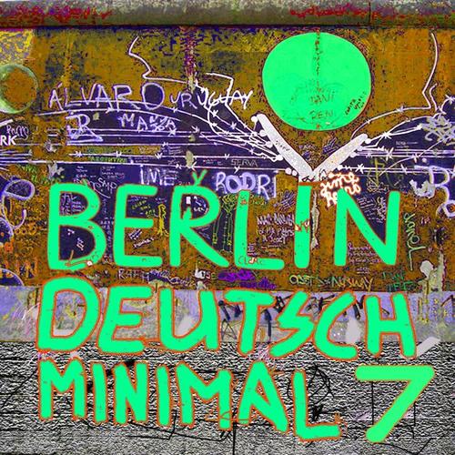 Berlin Deutsch Minimal, Vol. 7