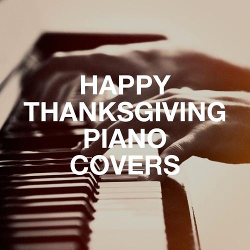 Happy Thanksgiving Piano Covers