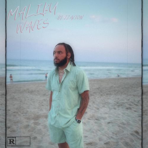 MALIBU WAVES (Explicit)