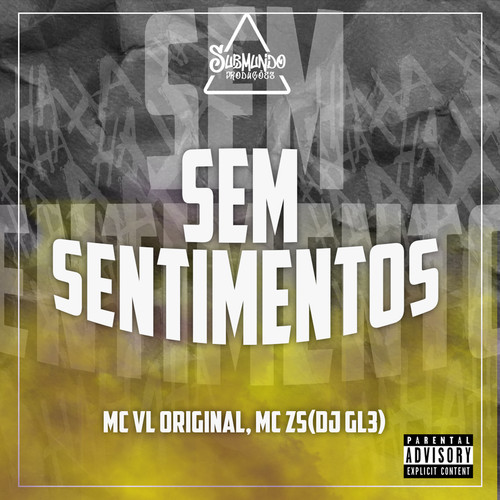 Sem Sentimentos (Explicit)