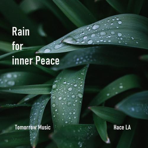 Rain for inner peace