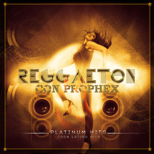 Reggaeton Con Prophex