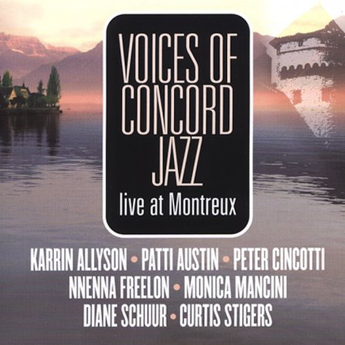 Voices of Concord Jazz: Live at Montreux