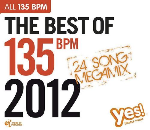 THE BEST OF 135 BPM 2012 MEGAMIX