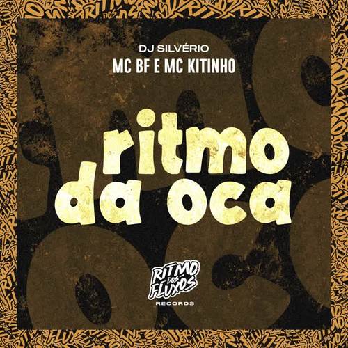 Ritmo da Oca (Explicit)