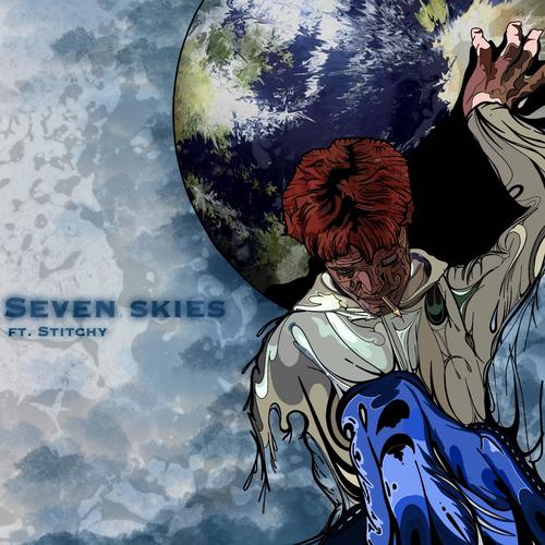 SEVEN SKIES (Explicit)